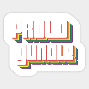 Proud Guncle  Disco font – lgbt gay uncle Guncle's Day  humorous brother gift Sticker